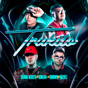 Trukito (feat. Baztez)