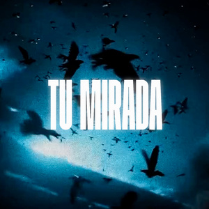 Tu Mirada