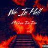 Ybg Keswagg - We in Hell.