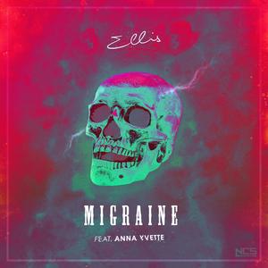Migraine(feat.Anna Yvette)