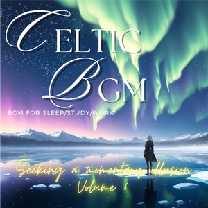 リラックス ケルト音楽 / Polar Night Fantasy, Light's Aria