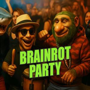 Brainrot Party