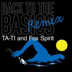 Back to the basics (B.S.C CREW REMIX)