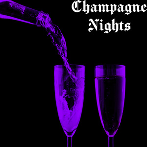 Champagne Nights (Electro House)