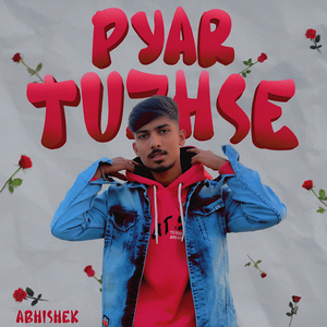 Pyar Tuzhse