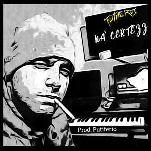 Na' certezz (freestyle)