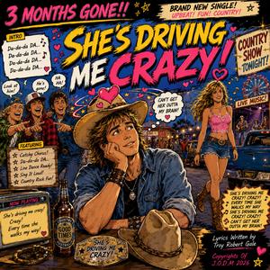 She's Driving Me! (Country Radio Mix)