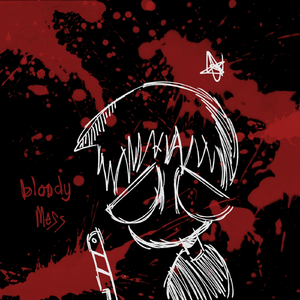 bloodymess
