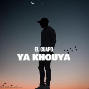 Ya Khouya