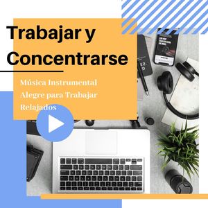 Trabajar con Tranquilidad