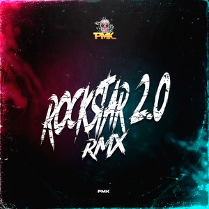 Rockstar 2.0 (Remix)