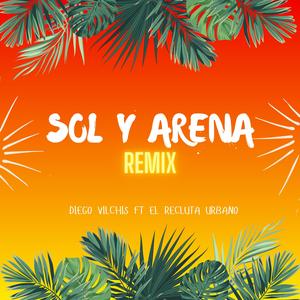 SOL Y ARENA (REMIX)