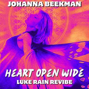 Heart Open Wide (Luke Rain Revibe)