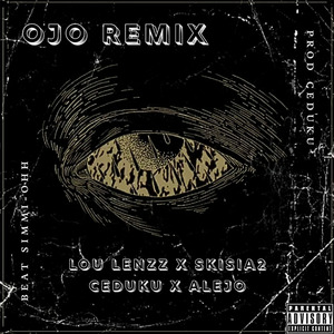 Ojo (Remix)