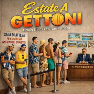 ESTATE A GETTONI (feat. Ivan Petrigna)