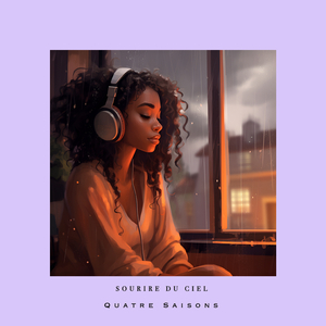 Souriant (Rain Sounds)