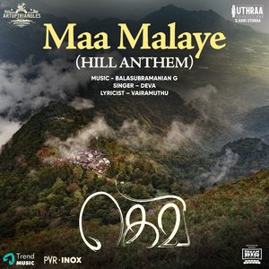 Maa Malaye (Hill Anthem) (From "Gevi")