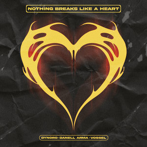 Nothing Breaks Like a Heart