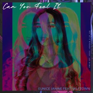 Can You Feel It (feat. WLFTOWN)