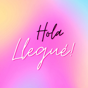 Hola Llegué