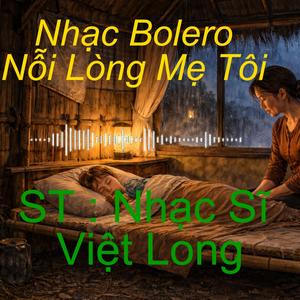 Nỗi Lòng Mẹ Tôi