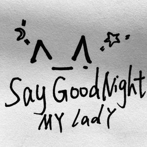 晚安MyLady
