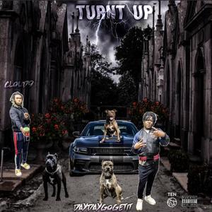 Turnt Up