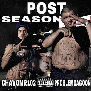 Post Season (feat. Problem Da Goon)