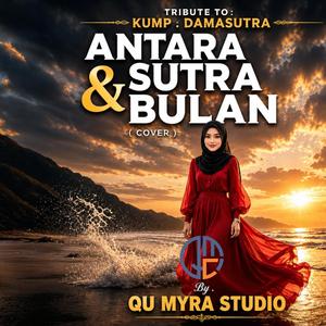 ANTARA SUTRA & BULAN