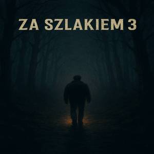 Za szlakiem 3