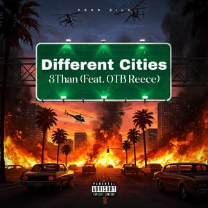Different Cities (feat. 3than)