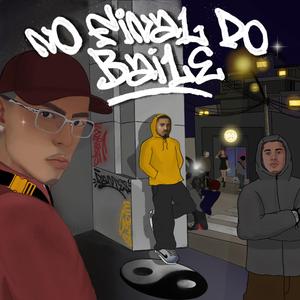 No Final do Baile (feat. Aladim & Dantes)