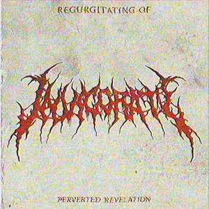 Regurgitating of Perverted Revelation