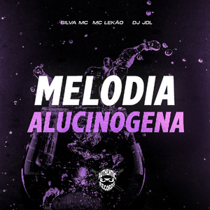 Melodia Alucinógena