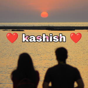 Kashish