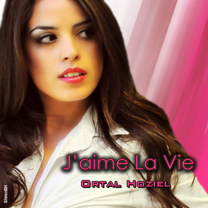 J'aime la vie