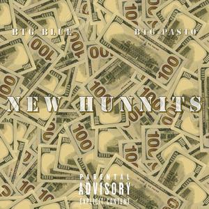 New Hunnits (BTG Blue x BTG Pasto)