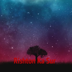 Rishton Ka Sur