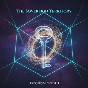 เขตหวงห้ามแห่งจิตวิญญาณ (The Sovereign Territory)