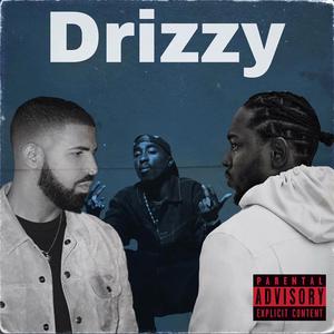Drizzy