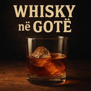Whisky në gotë