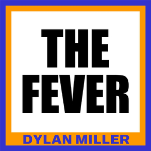 The Fever