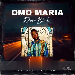 Omo Maria
