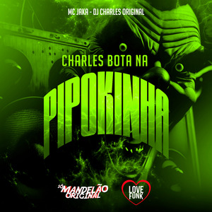 Charles Bota na Pipokinha