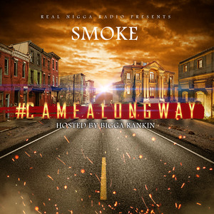 Came Along Way [Prod. By Idbeatz Productions]