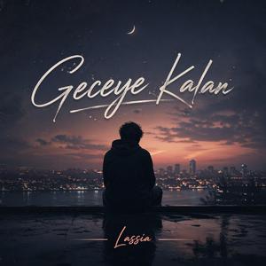 Geceye Kalan