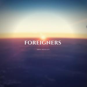 Foreigners
