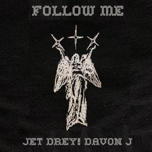 Follow Me (feat. jet & Sofer)