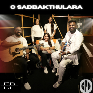 O Sadbakthulara