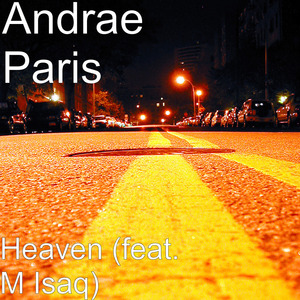 Heaven (feat. M Isaq)